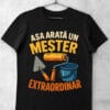 tricou asa arata un mester negru