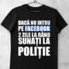 tricou facebook sunati la politie