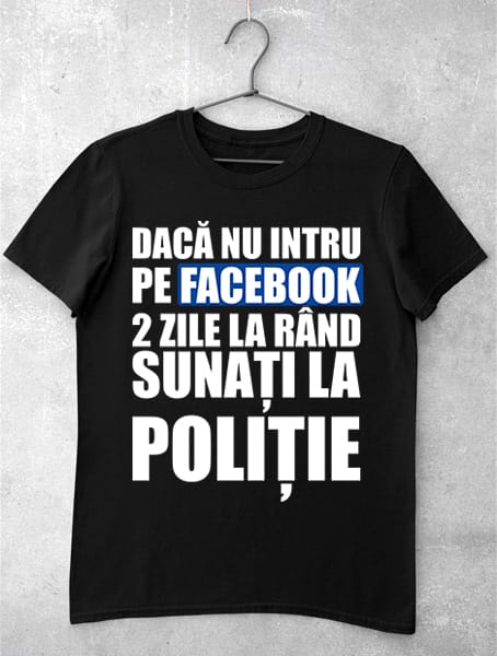 tricou facebook sunati la politie