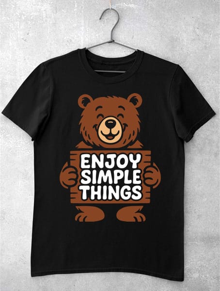 tricou motivational enjoy simple things