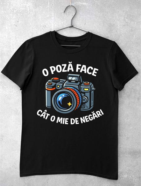 tricou o poza face cat o mie de negari