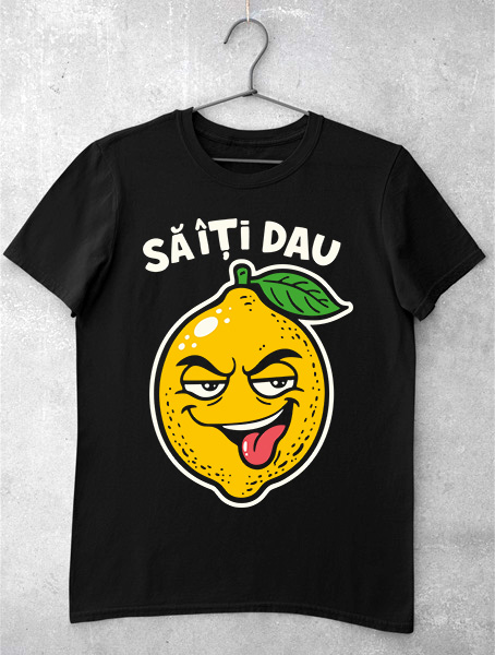 tricou sa iti dau lamaie