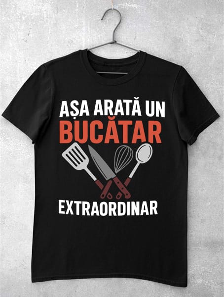tricou bucatar extraordinar