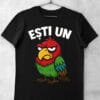 tricou esti un papagal