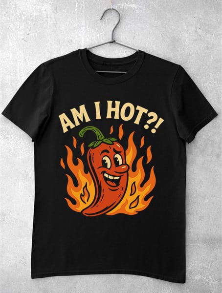 tricou funny am i hot