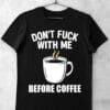 tricou funny coffee
