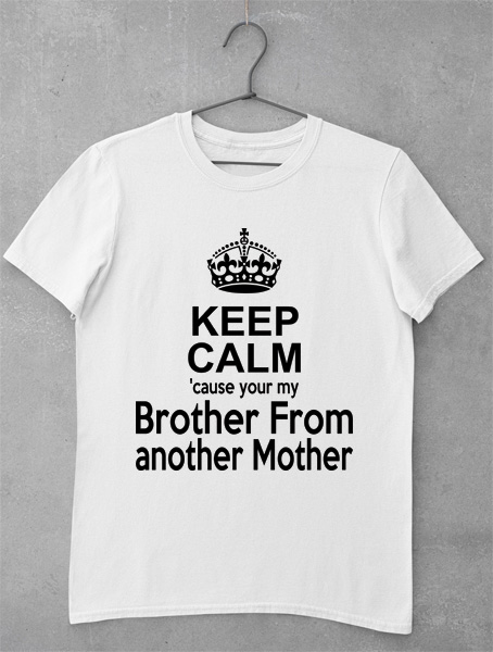 tricou keep calm brother