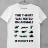 tricou tshirt tested on animals