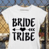 tricou bride tribe