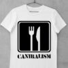 Tricou Canibalism