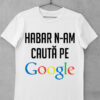 tricou cauta pe google