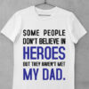 tricou dad my hero