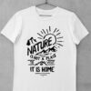 tricou nature is home