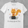 Tricou Nuts About You