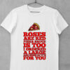 tricou roses are red
