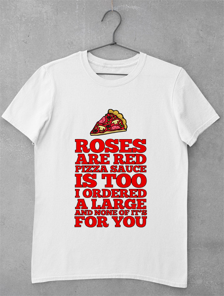 tricou roses are red