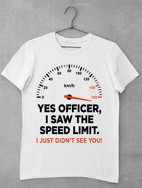 tricou speed limit