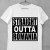 tricou straight outta romania