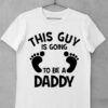 tricou this guy daddy
