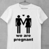 tricou we are pregnant