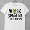 tricou work smarter