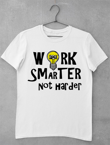 tricou work smarter