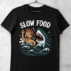 tricou funny slowfood