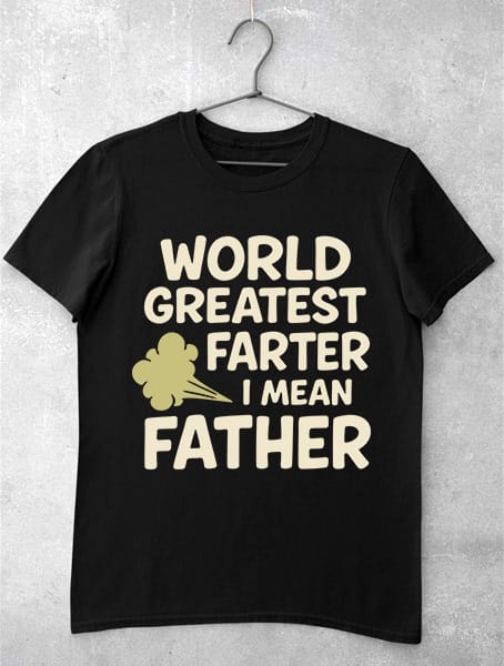 tricou funny world greatest farter