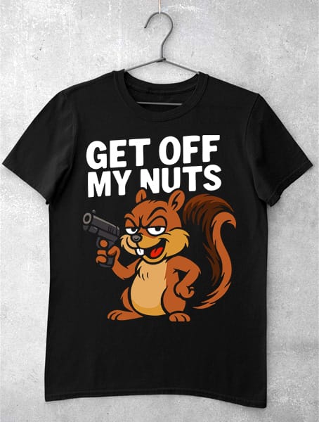 tricou get off my nuts