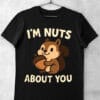 tricou im nuts about you
