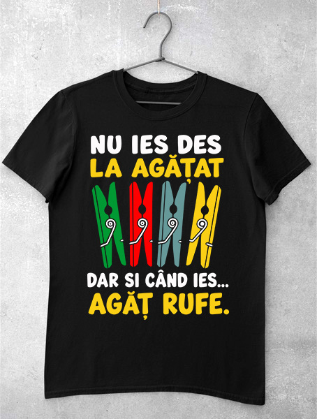 tricou nu ies la agatat haios