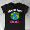 tricou worlds best sister