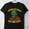 tricou zombies eat brains
