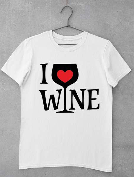 Tricou I Love Wine