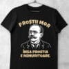 tricou caragiale prostii mor haios