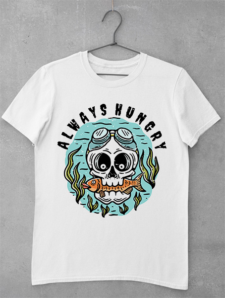 Tricou Always Hungry Skull