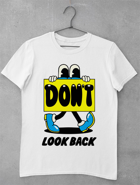 Tricou Dont Look Back