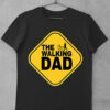 Tricou STOP The Walking Dad