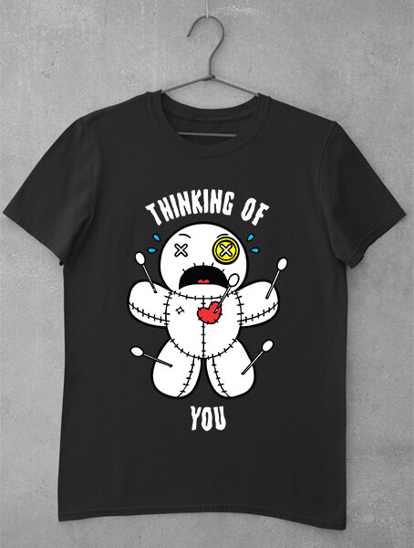tricou thinking of you