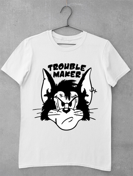 tricou trouble maker