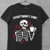 Tricou Schelet Everythings Fine