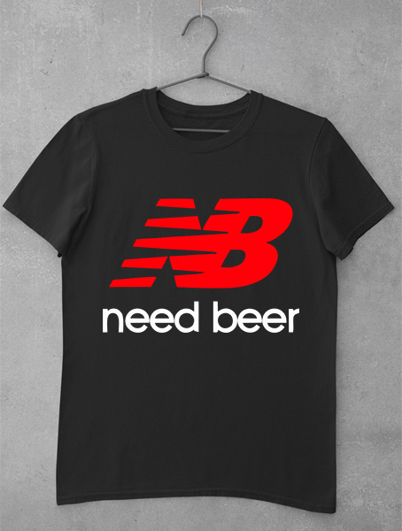tricou need beer