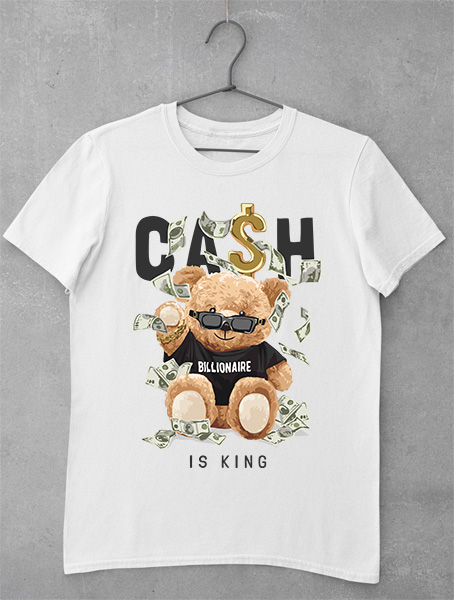 tricou teddy bear cash is king