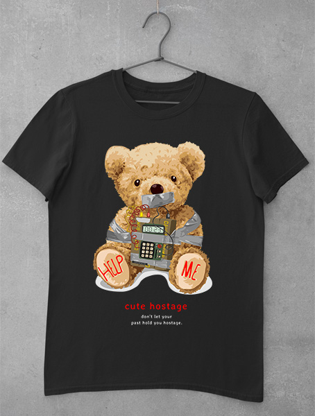 tricou teddy bear cute hostage