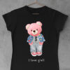 tricou teddy bear i love yall