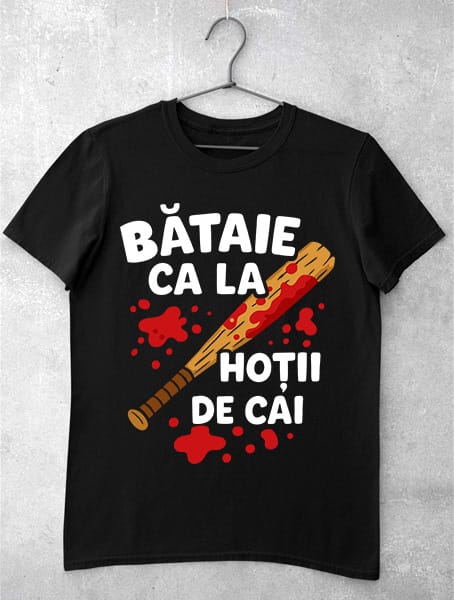 tricou haios bataie ca la hotii de cai funny