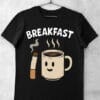tricou breakfast