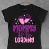 tricou mommy to be loading