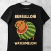 Tricou Burballoni Watermeloni