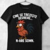 tricou cine se trezeste dimineata